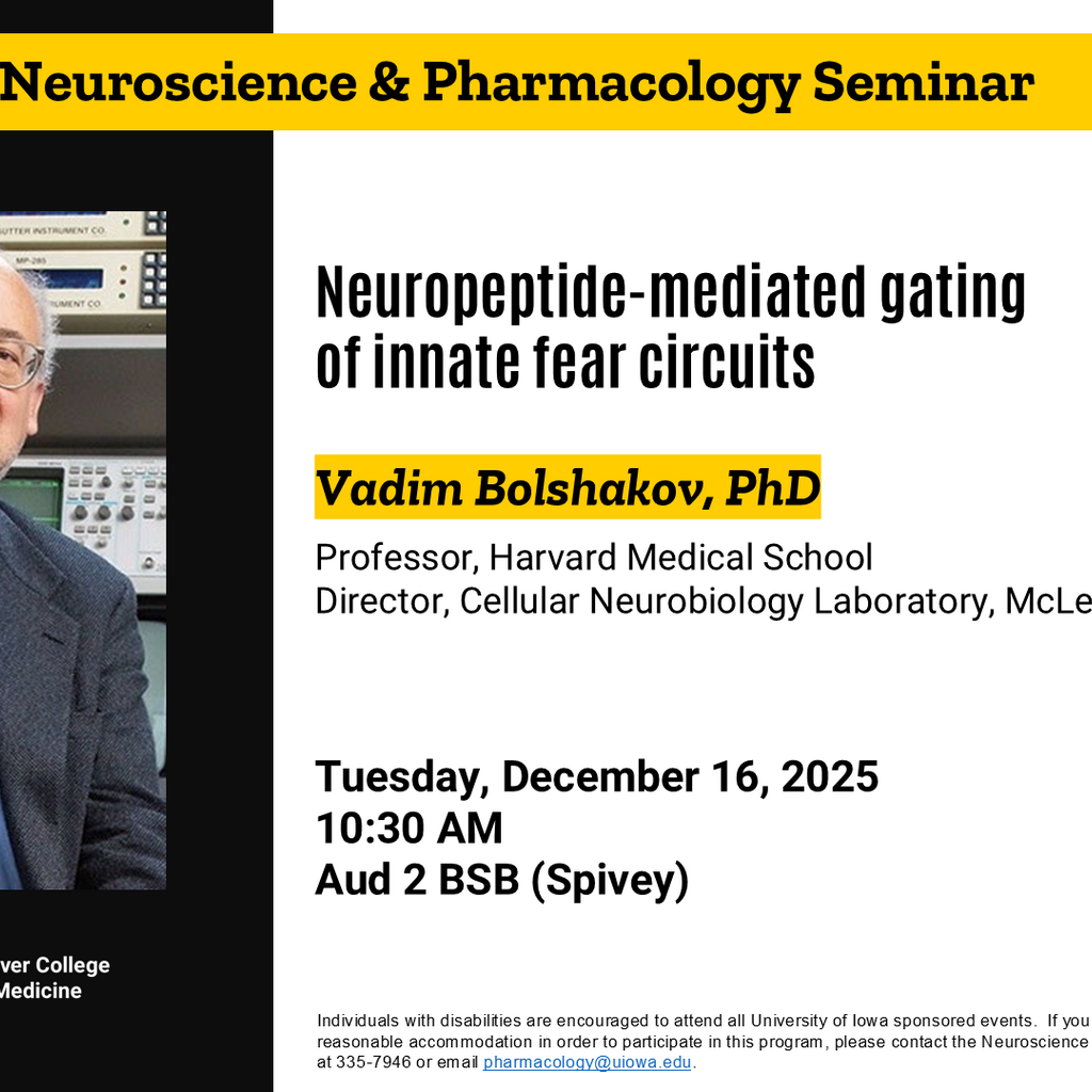 Neuroscience and Pharmacology Seminar - Vadim Bolshakov, PhD promotional image