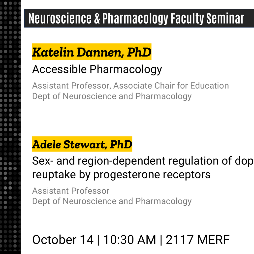Neuroscience & Pharmacology Faculty Seminar - Katelin Dannen, PhD and Adele Stewart, PhD promotional image